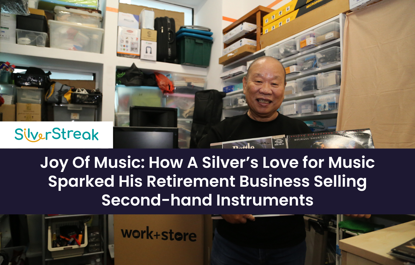 SilverStreak: Joy Of Music: How A Silver’s Love for Music Sparked His Retirement Business Selling Second-hand Instruments